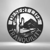 Traditional Desert Life Monogram - Steel Sign